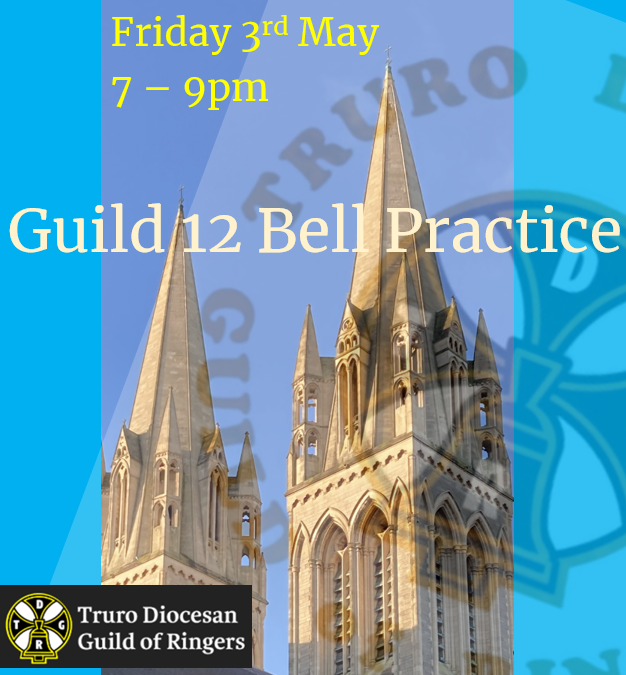 Guild 12 Bell Practice